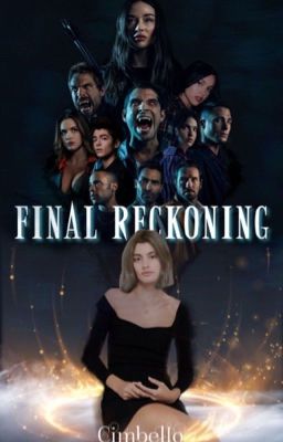 Final Reckoning ➵ Allison Argent (7)