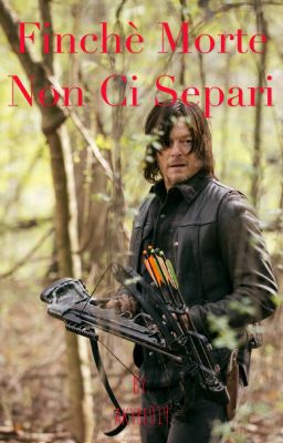 Finché morte non ci separi || The Walking Dead