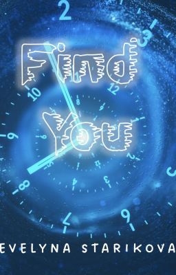 Find You (A Novelette)