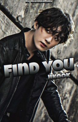 Find You || Jikook