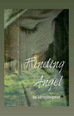 Finding Angel.