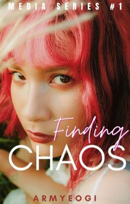 Finding Chaos (Media Series #1) 