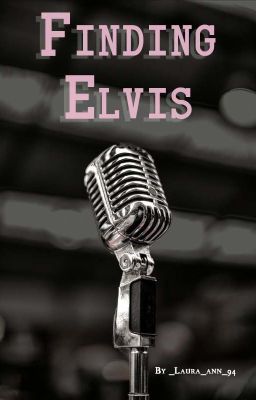 Finding Elvis.