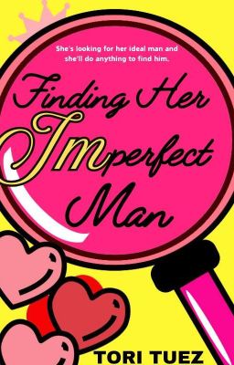 Finding Her (Im)perfect Man