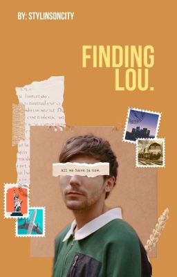 Finding Lou [Larry Stylinson] [AU/Español]