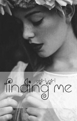 Finding Me