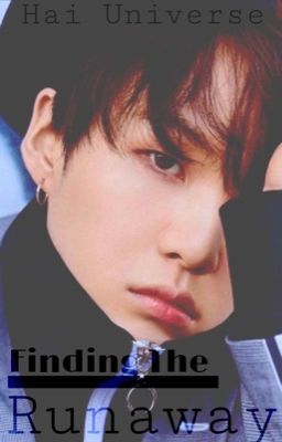 Finding The Runaway || YoonSeok ||