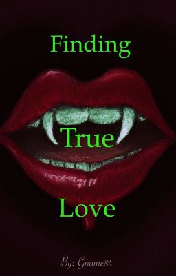 Finding True Love