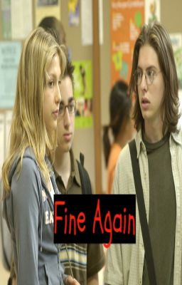 Fine Again (Degrassi)