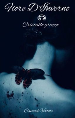 ✵Fiore d'inverno, cristallo grezzo