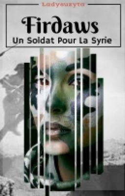 Firdaws- Un soldat pour la Syrie