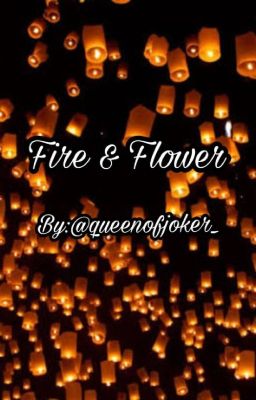 Fire and Flower - Kimetsu no Yaiba / Demon Slayer