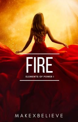 Fire {Elements of Power 1}