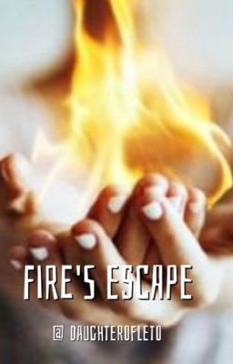 Fire's Escape