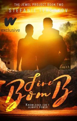 Firebomb (The Jewel Project #2)