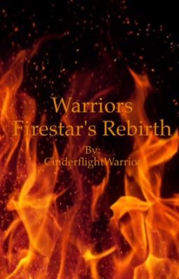 Firestar's Rebirth