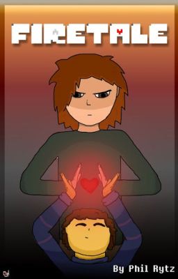 Firetale (An Undertale AU story)