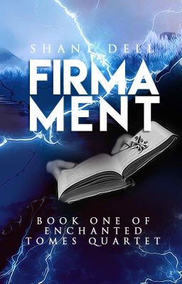 Firmament (Enchanted Tomes Quartet Book #1)