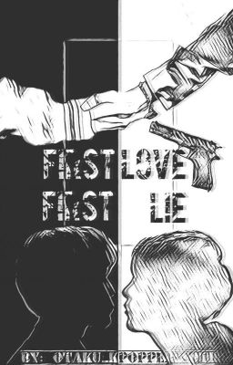 FIRST LOVE FIRST LIE /YoonMin/ ✖BEFEJEZETT✖