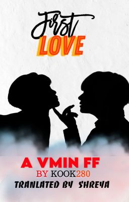 First Love || vmin ff