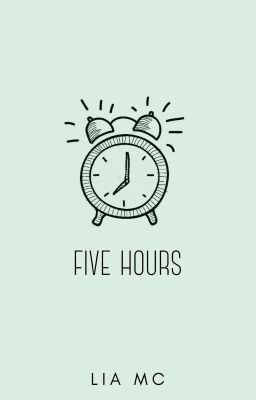 five hours (bxb)