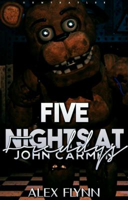 Five Nights At Freddy's - John Carmen