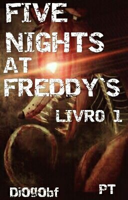 Five Nights at Freddy's (Livro 1) [PT]