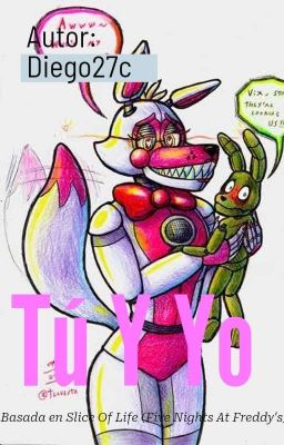 Five Nights At Freddy's: Tú Y Yo (Funtime Foxy X Plushtrap)