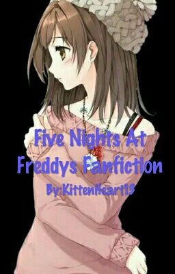 Five Nights At Freddys Fanfiction