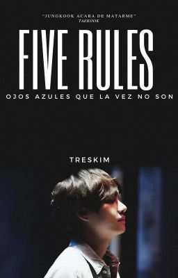 Five Rules ©