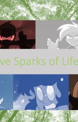 Five Sparks of Life: The Blossoming Beginning