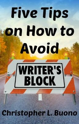 Five Tips on How to Avoid Writer's Block