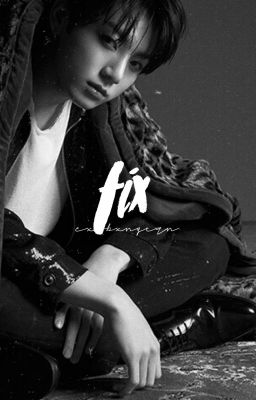 Fix ➳ Jungkook {Save ME Book #2}