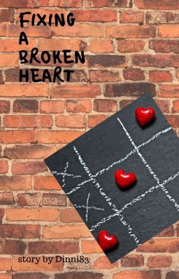 Fixing A Broken Heart