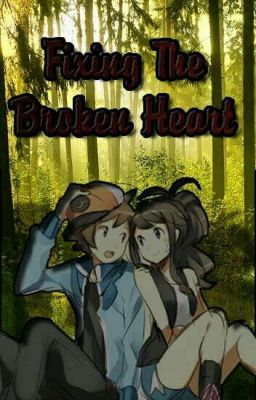 Fixing the Broken Heart (Yvonneshipping)