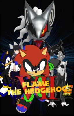 Flame the Hedgehog Super - Volume VII