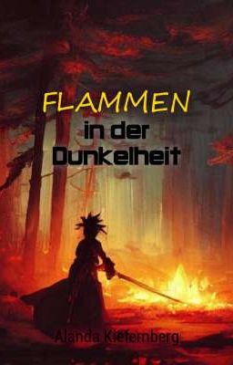 Flammen in der Dunkelheit (Demon Slayer Fanfiction)