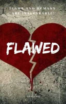 Flawed ✓