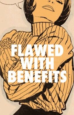 FLAWED WITH BENEFITS | CALFREEZY ✔️