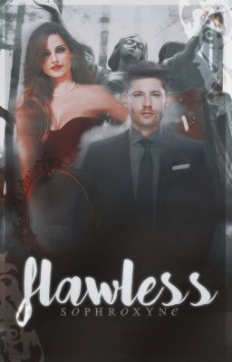 flawless :: evaxdean one-shot