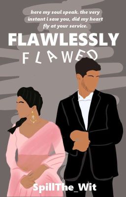 Flawlessly Flawed