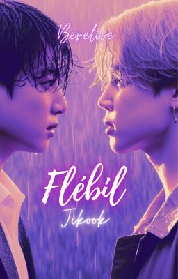 Flébil (Jikook)