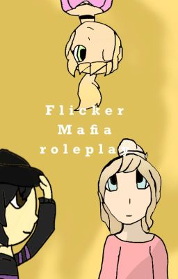 Flicker Mafia Roleplay