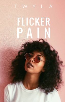 Flicker Pain