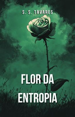 Flor da Entropia