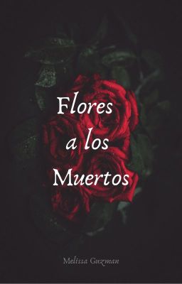 Flores a los Muertos