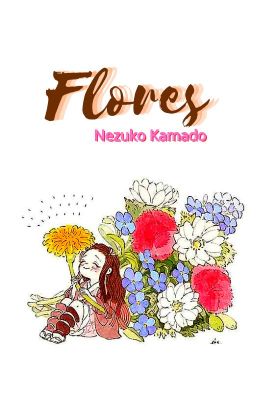 Flores -Nezuko Kamado-