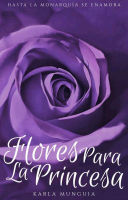 Flores para la Princesa