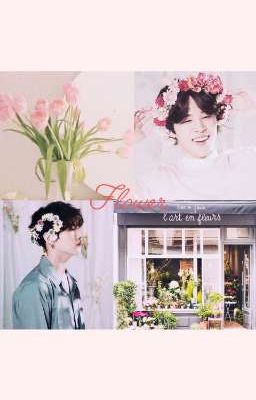 Flower [Kookmin mini Au] 📘