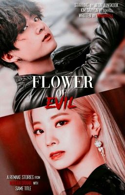 Flower of Evil : Dahkook